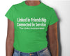 Links Linked in Friendship Connected in Service Tee