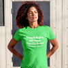I May Be the First Kamala Harris Tee