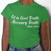 Good Trouble Necessary Trouble Tee